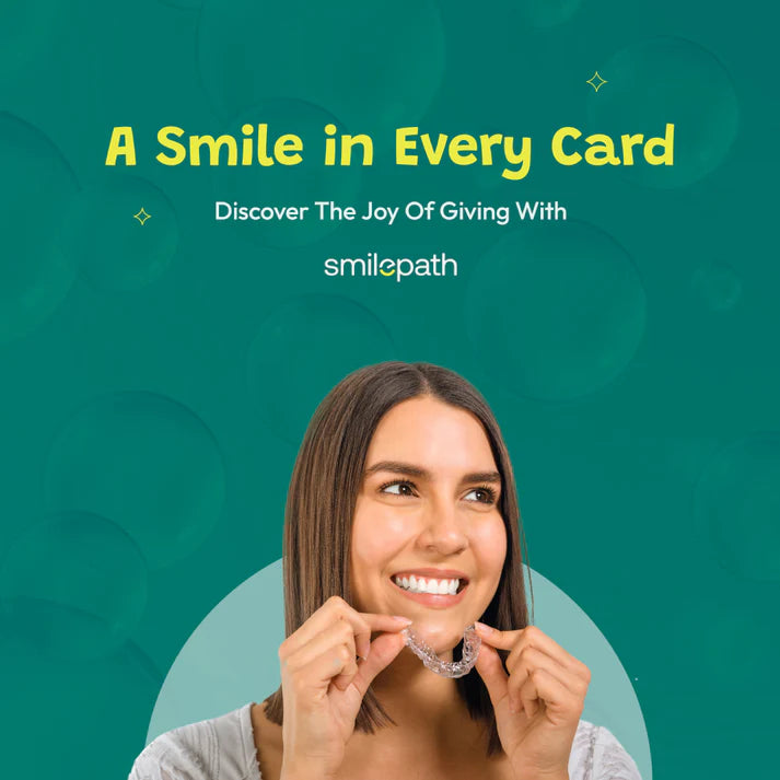 SmilePath Gift Card | Give the Gift of a Beautiful Smile